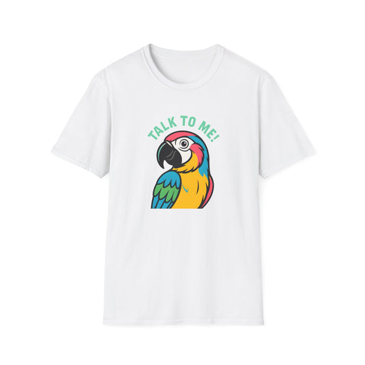 Talk To Me Parrot T-Shirt