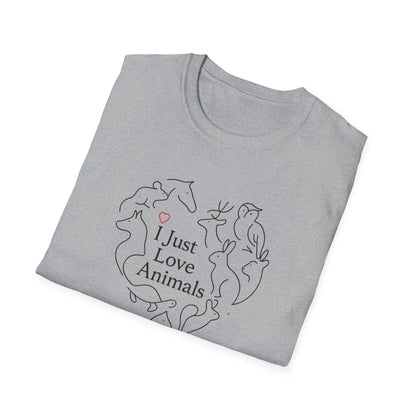 I Just Love Animals T-Shirt